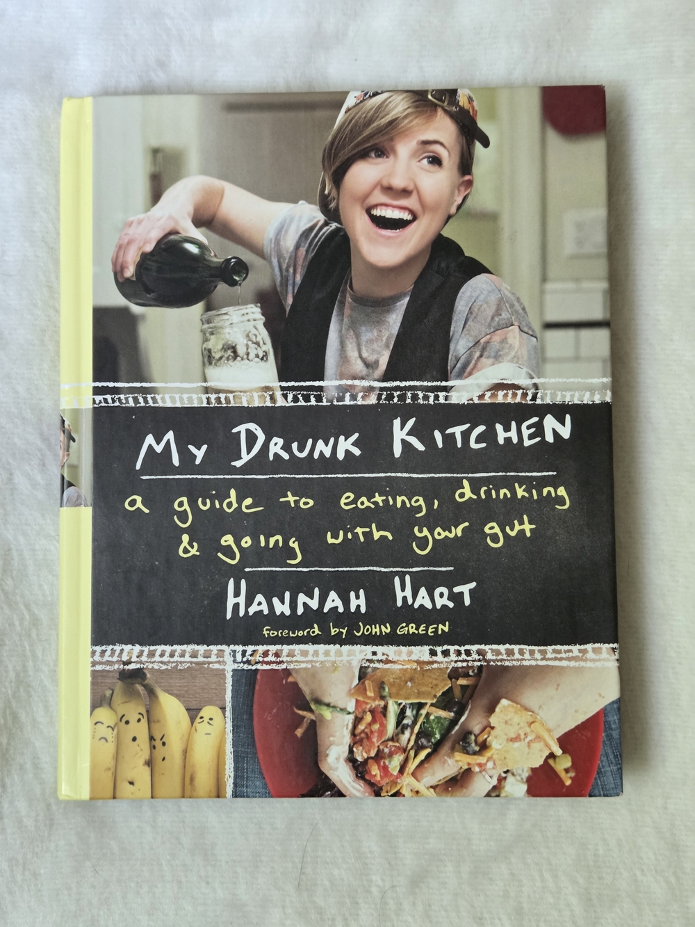My Drunk Kitchen: A Guide to Eating, Drinking, and Going with Your Gut